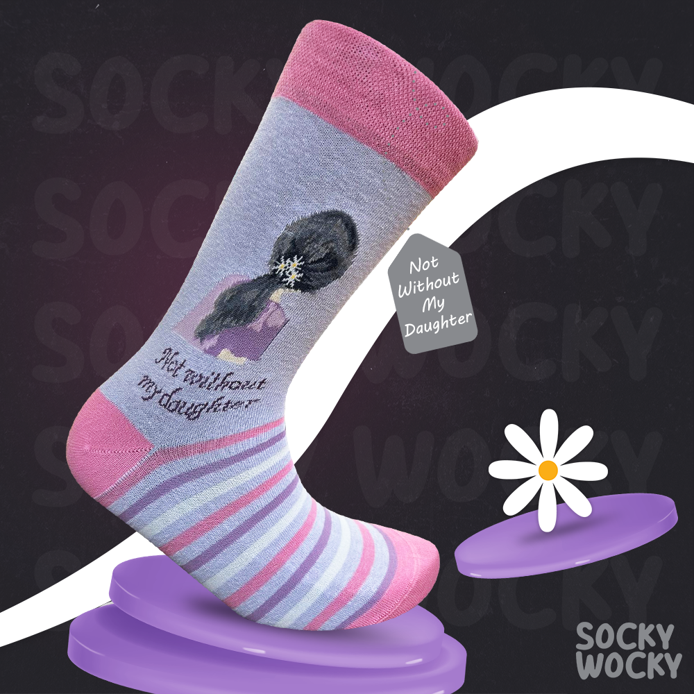 Not Without My Daughter Socks Family Bond Edition